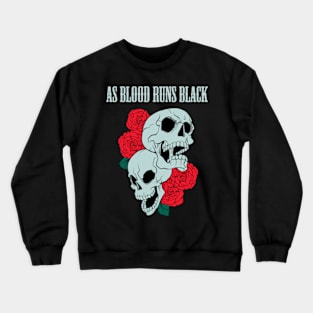 AS BLOOD RUNS BLACK BAND Crewneck Sweatshirt